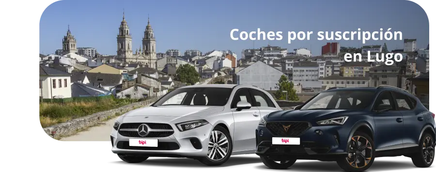 Coches por suscripción en Lugo